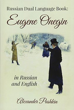 Tiểu thuyết Eugene Onegin - một trong là 10 cuốn tiểu thuyết nổi tiếng nhất trong văn học Nga 10 cuốn tiểu thuyết nổi tiếng nhất trong văn học Nga