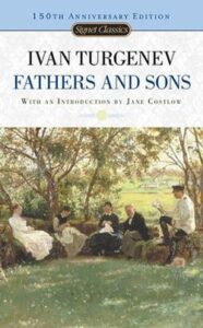 Cha và con trai - Ivan Turgenev - một trong 10 cuốn tiểu thuyết nổi tiếng nhất trong văn học Nga Fathers-and-Sons-1862-Ivan-Turgenev